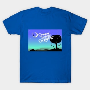 Dream T-Shirt